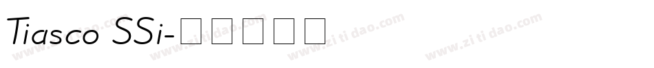 Tiasco SSi字体转换